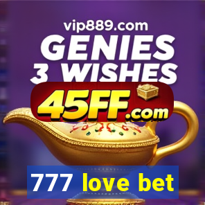 777 love bet